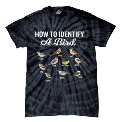 Funny Bird Watcher How To Identify A Bird Unique Birder Tie-Dye T-Shirt