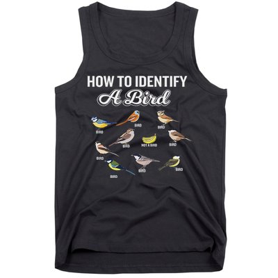 Funny Bird Watcher How To Identify A Bird Unique Birder Tank Top