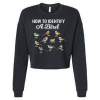Funny Bird Watcher How To Identify A Bird Unique Birder Cropped Pullover Crew