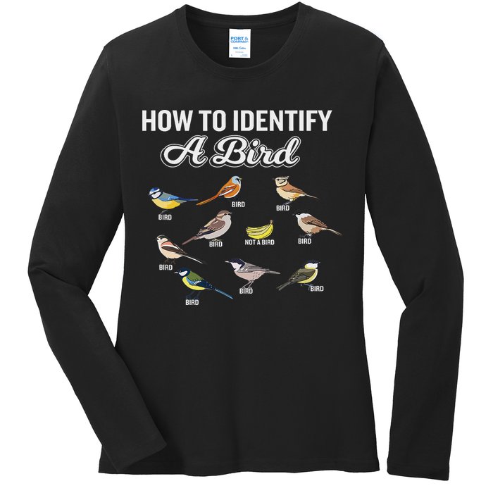 Funny Bird Watcher How To Identify A Bird Unique Birder Ladies Long Sleeve Shirt