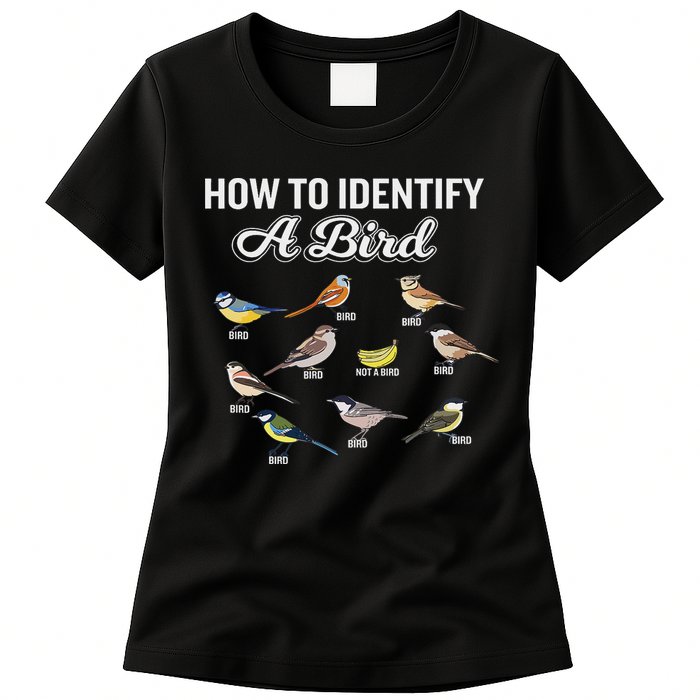 Funny Bird Watcher How To Identify A Bird Unique Birder Womens T-Shirt