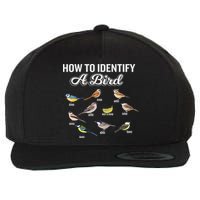 Funny Bird Watcher How To Identify A Bird Unique Birder Wool Snapback Cap
