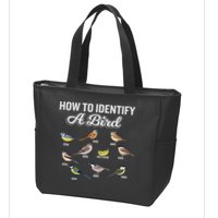 Funny Bird Watcher How To Identify A Bird Unique Birder Zip Tote Bag