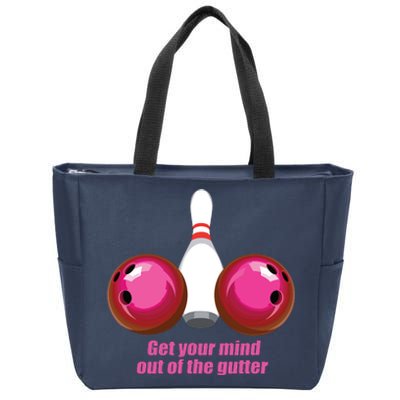 Funny Bowling Women Mind Out Of The Gutter Zip Tote Bag