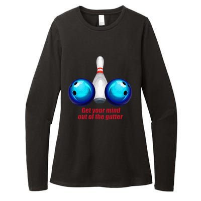 Funny Bowling Women Mind Out Of The Gutter Womens CVC Long Sleeve Shirt