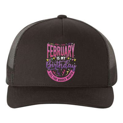 February Birthday Wo Funny February is my Birthday Yupoong Adult 5-Panel Trucker Hat