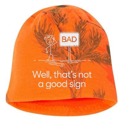 Funny Bad Well ThatS Not A Good Sign Graphic Kati - Camo Knit Beanie