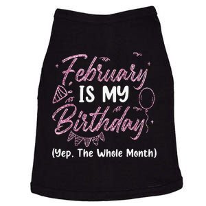 February Birthday Wo Yep The Whole Month Doggie Tank