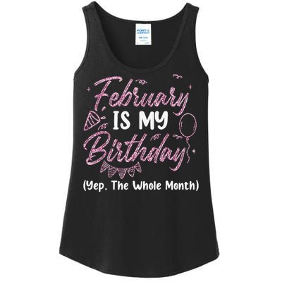 February Birthday Wo Yep The Whole Month Ladies Essential Tank