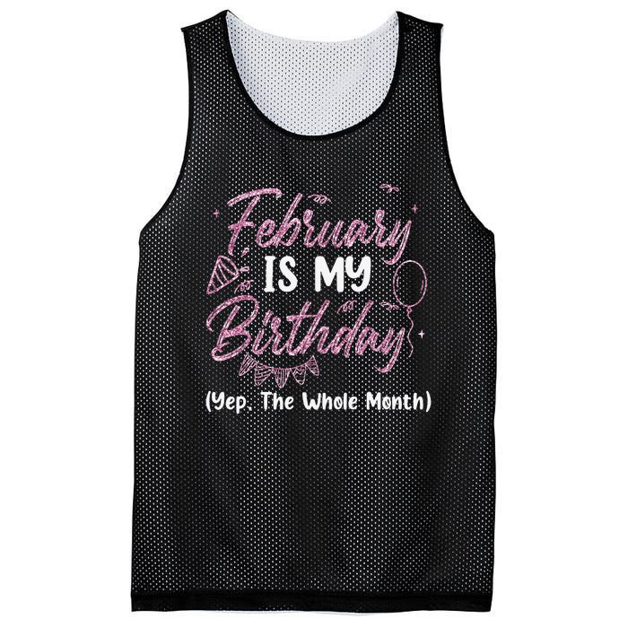 February Birthday Wo Yep The Whole Month Mesh Reversible Basketball Jersey Tank