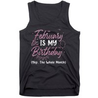 February Birthday Wo Yep The Whole Month Tank Top