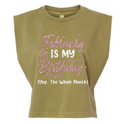 February Birthday Wo Yep The Whole Month Garment-Dyed Women's Muscle Tee