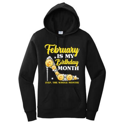 February Birthday Wo Yep The Whole Month Bling Women's Pullover Hoodie