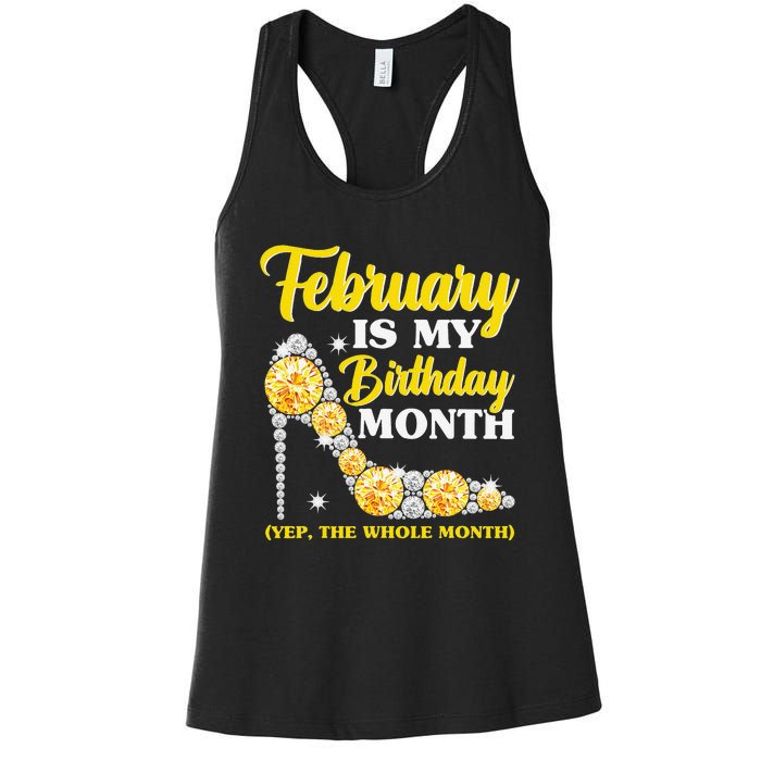 February Birthday Wo Yep The Whole Month Bling Women's Racerback Tank