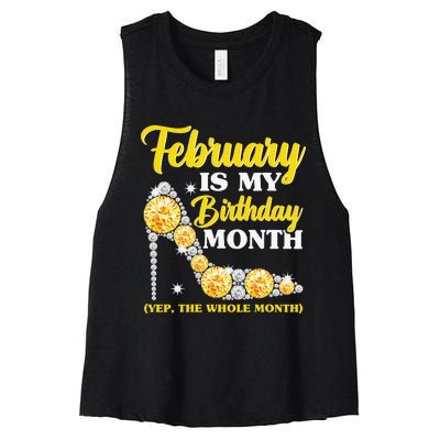 February Birthday Wo Yep The Whole Month Bling Women's Racerback Cropped Tank