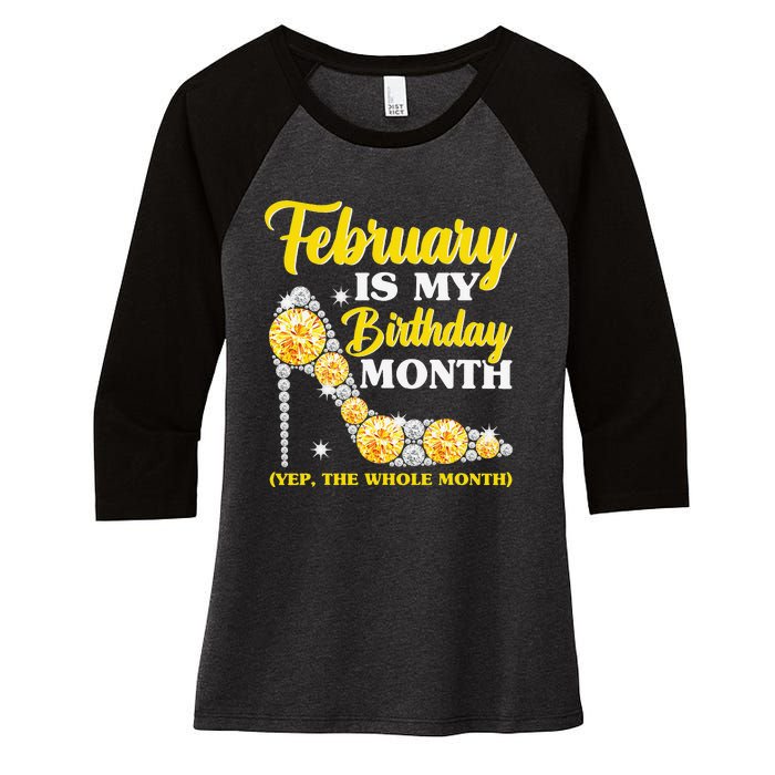 February Birthday Wo Yep The Whole Month Bling Women's Tri-Blend 3/4-Sleeve Raglan Shirt