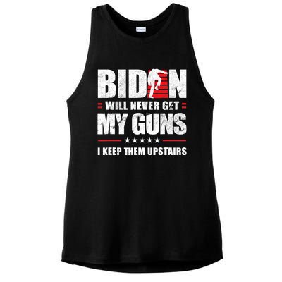 Funny Biden Will Never Get My Guns I Keep Them Upstairs Ladies PosiCharge Tri-Blend Wicking Tank