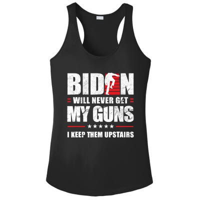 Funny Biden Will Never Get My Guns I Keep Them Upstairs Ladies PosiCharge Competitor Racerback Tank