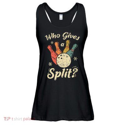 Funny Bowling Who Gives A Split Bowler Bowling Team Gift Ladies Essential Flowy Tank