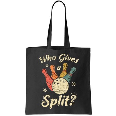 Funny Bowling Who Gives A Split Bowler Bowling Team Gift Bag
