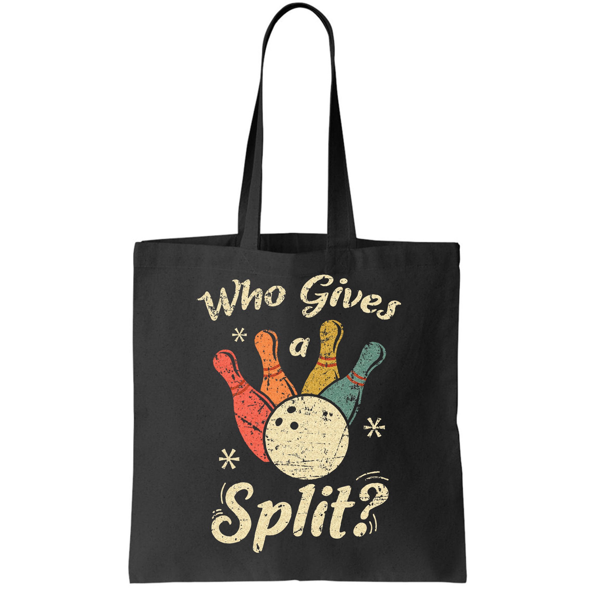 Funny Bowling Who Gives A Split Bowler Bowling Team Gift Bag