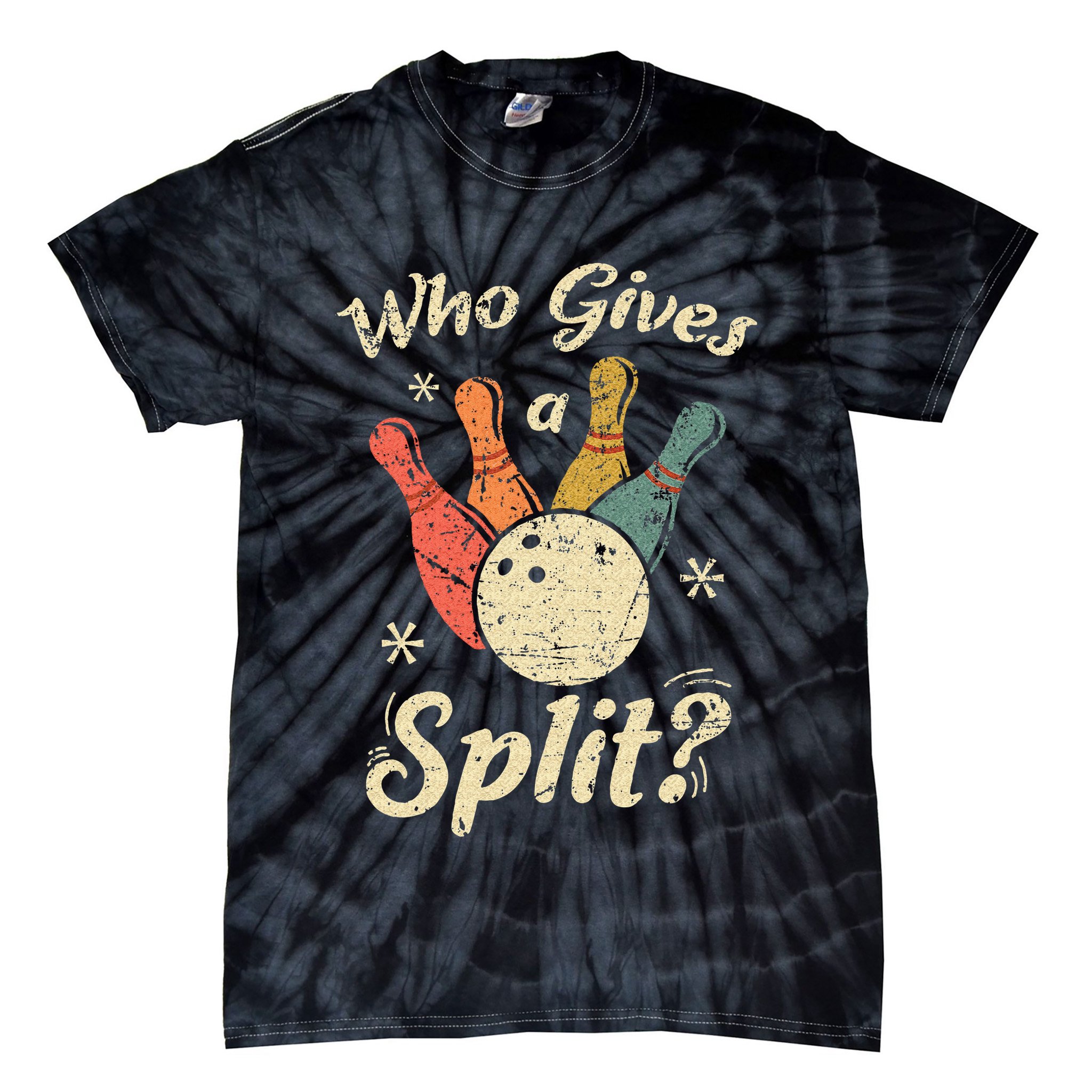 Funny Bowling Who Gives A Split Bowler Bowling Team Gift Tie-Dye T-Shirt