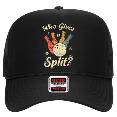 Funny Bowling Who Gives A Split Bowler Bowling Team Gift Trucker Hat