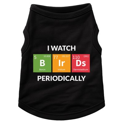 Funny Bird Watching Birding Bird Nerd Doggie Tank