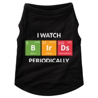 Funny Bird Watching Birding Bird Nerd Doggie Tank