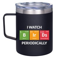 Funny Bird Watching Birding Bird Nerd 12oz Stainless Steel Coffee Mug