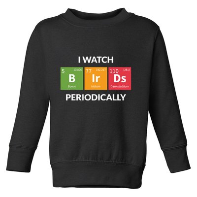 Funny Bird Watching Birding Bird Nerd Toddler Sweatshirt
