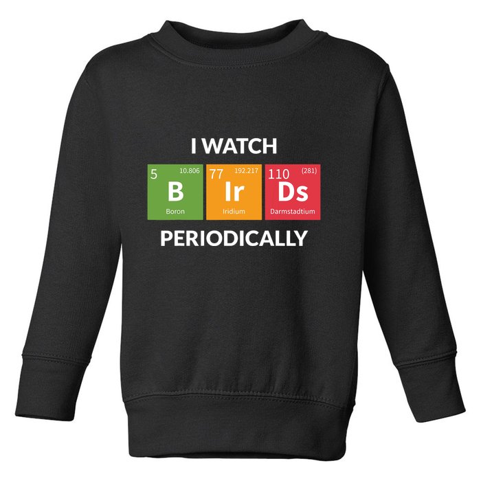 Funny Bird Watching Birding Bird Nerd Toddler Sweatshirt