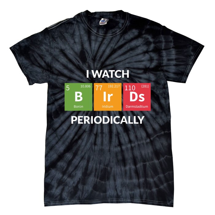 Funny Bird Watching Birding Bird Nerd Tie-Dye T-Shirt