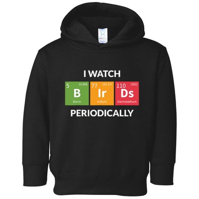 Funny Bird Watching Birding Bird Nerd Toddler Hoodie