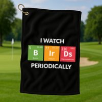 Funny Bird Watching Birding Bird Nerd Golf Towel