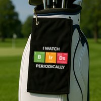 Funny Bird Watching Birding Bird Nerd Golf Towel