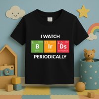 Funny Bird Watching Birding Bird Nerd Toddler T-Shirt