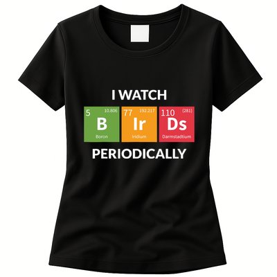 Funny Bird Watching Birding Bird Nerd Womens T-Shirt