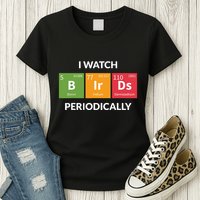 Funny Bird Watching Birding Bird Nerd Womens T-Shirt