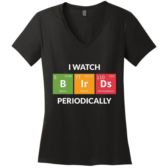Funny Bird Watching Birding Bird Nerd Women's V-Neck T-Shirt