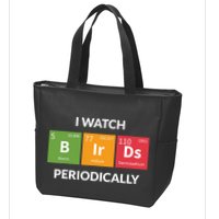 Funny Bird Watching Birding Bird Nerd Zip Tote Bag