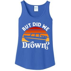 Funny Boating Wakeboarding But Did We Drown? Water Skiing Cool Gift Ladies Essential Tank