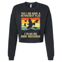 Funny Bird Watching Design Birding Retirement Cropped Pullover Crew