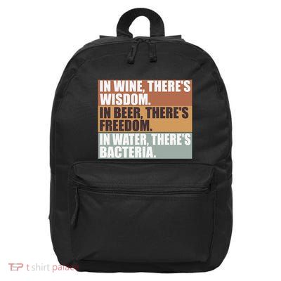 Funny Beer Wine Lover Drinker Water Bacteria 16 in Basic Backpack