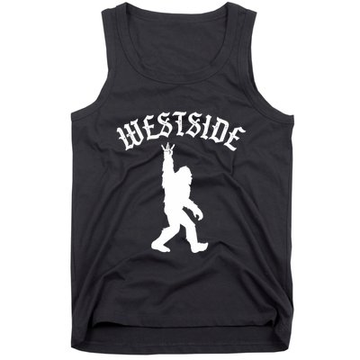 Funny Bigfoot Westside Hand Sign For California West Coast Tank Top