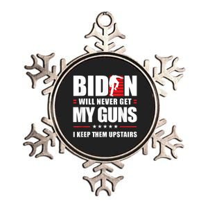 Funny Biden Will Never Get My Guns I Keep Them Upstairs Metallic Star Ornament