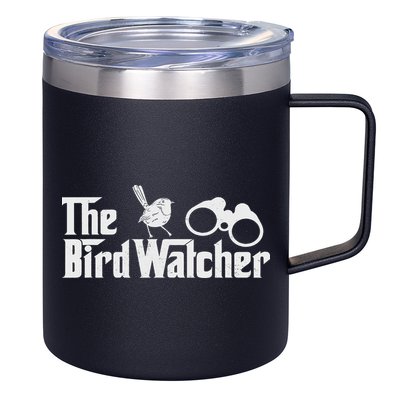 Funny Bird Watcher Gift Birdwatching For Birders 12oz Stainless Steel Coffee Mug