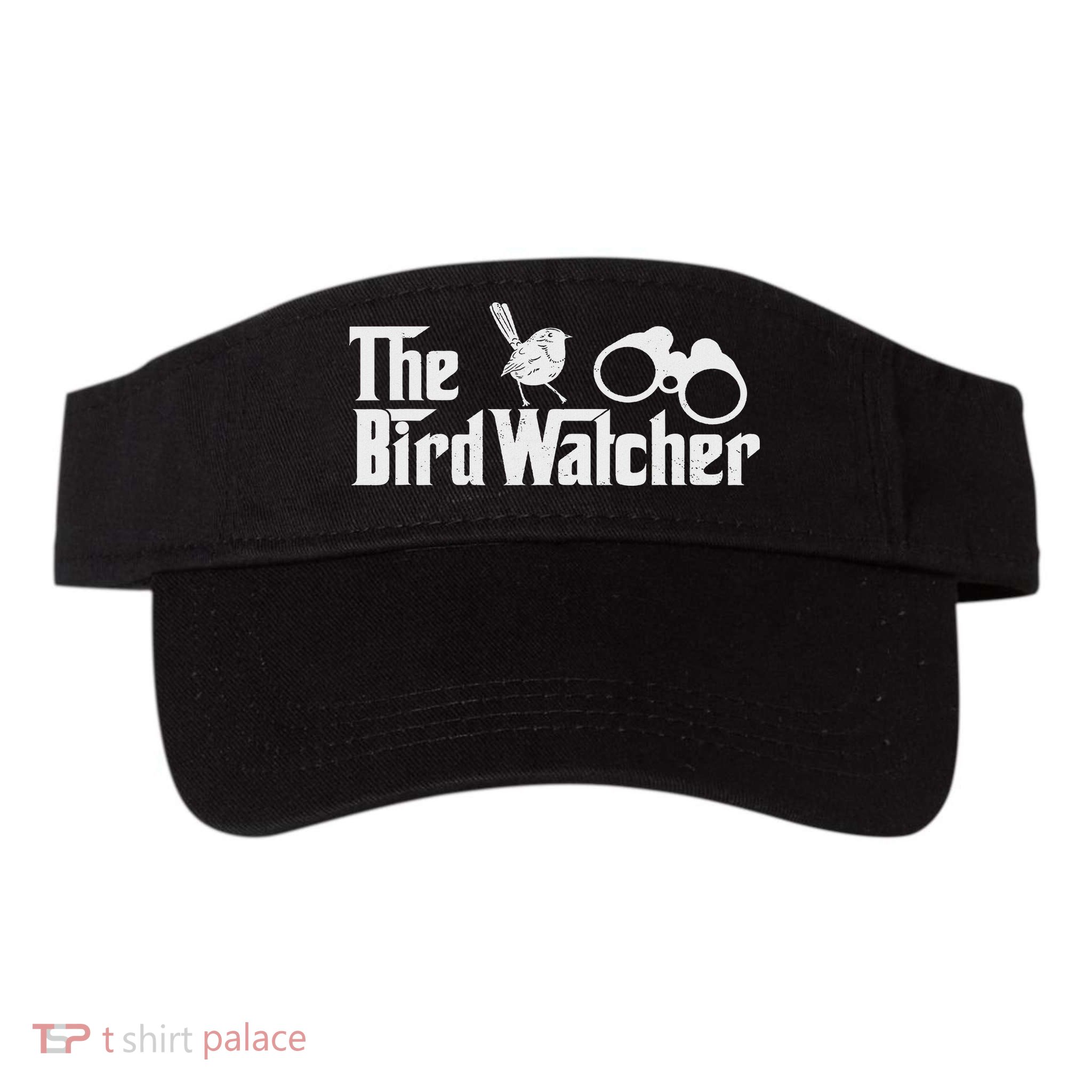 Funny Bird Watcher Gift Birdwatching For Birders Visor
