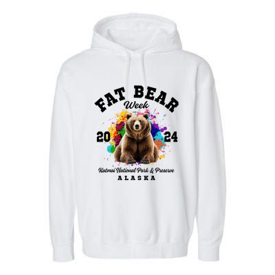 Fat Bear Week 2024 Katmai National Park And Preserve Alaska Garment-Dyed Fleece Hoodie