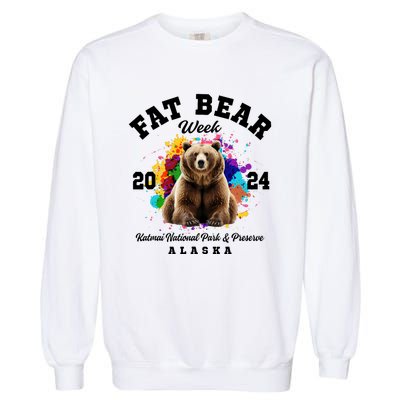 Fat Bear Week 2024 Katmai National Park And Preserve Alaska Garment-Dyed Sweatshirt